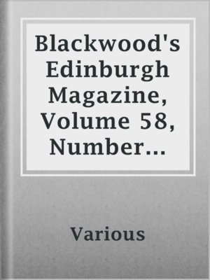 cover image of Blackwood's Edinburgh Magazine, Volume 58, Number 360, October 1845
